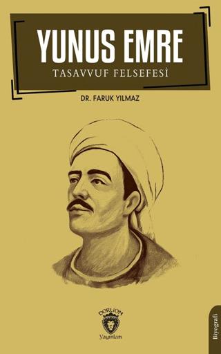 Yunus Emre ve Tasavvuf Felsefesi
