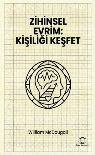 Zihinsel Evrim: Kişiliği Keşfet