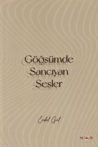 Göğsümde Sancıyan Sesler