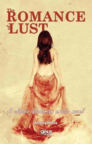 The Romance of Lust - A Classic Victorian Erotic Novel | Gece Kitaplığı (Ciltsiz)  - Resim 1