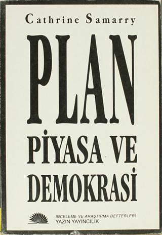 Plan ve Piyasa ve Demokrasi | Yazın Yayıncılık (Ciltsiz)  - Resim 1