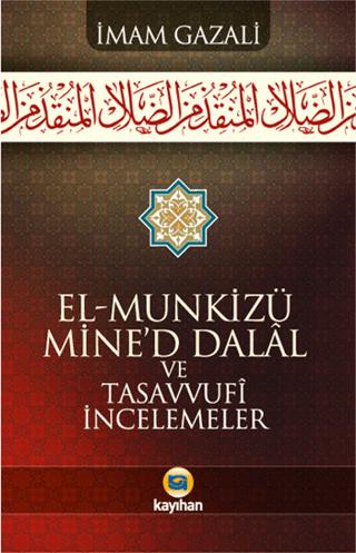 El - Munkizü Mine’d Dalal Ve Tasavvufi İncelemeler | Kayıhan Yayınları (Ciltsiz)  - Resim 1
