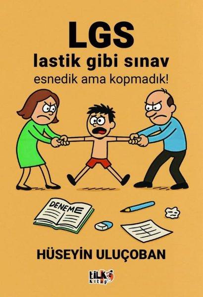LGS Lastik Gibi Sınav | Tilki Kitap (İnce Kapak)  - Resim 1