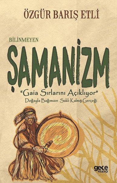 Bilinmeyen Şamanizm | Gece Kitaplığı (İnce Kapak)  - Resim 1