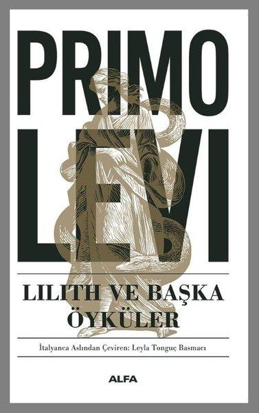 Lilith ve Başka Öyküler | Alfa Yayıncılık (İnce Kapak)  - Resim 1