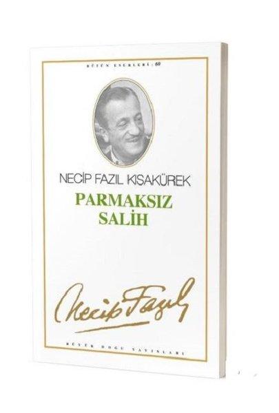 Parmaksız Salih | Büyük Doğu Yayınları (İnce Kapak)  - Resim 1