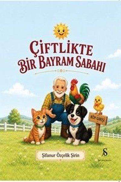 Çiftlikte Bir Bayram Sabahı | Son Adım Yayınları (İnce Kapak)  - Resim 1