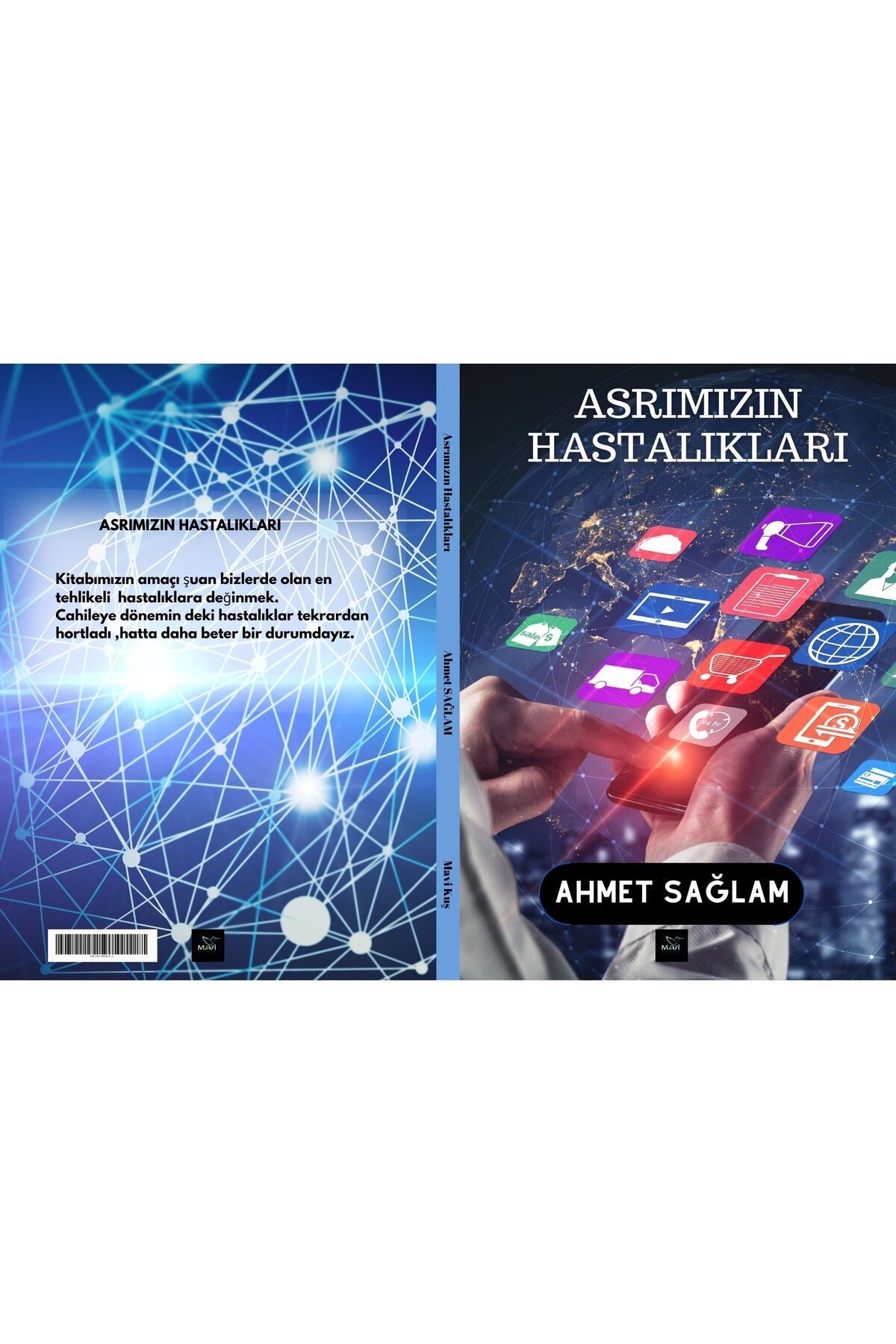 Asrımızın Hastalıkları | MAVİ KUŞ MEDYA