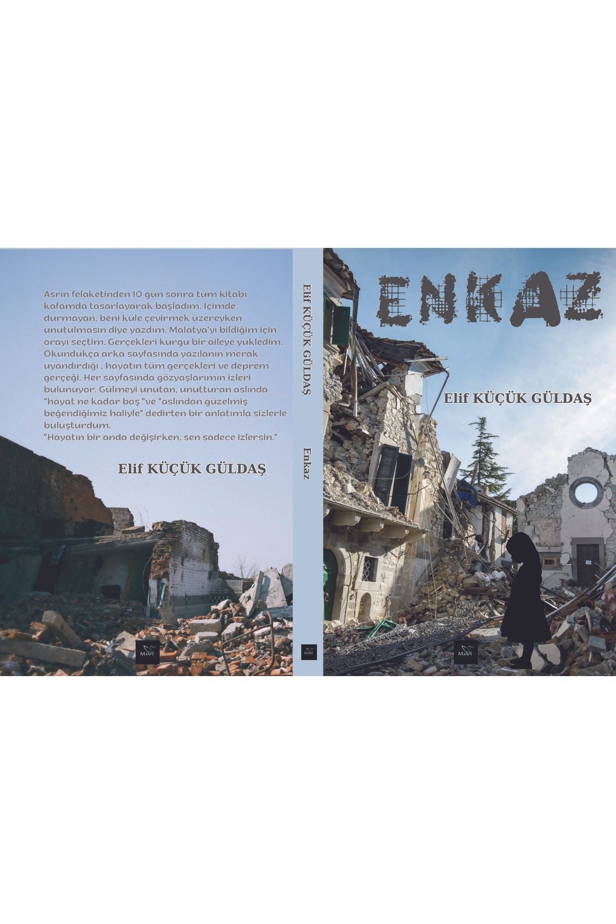 Enkaz | MAVİ KUŞ MEDYA