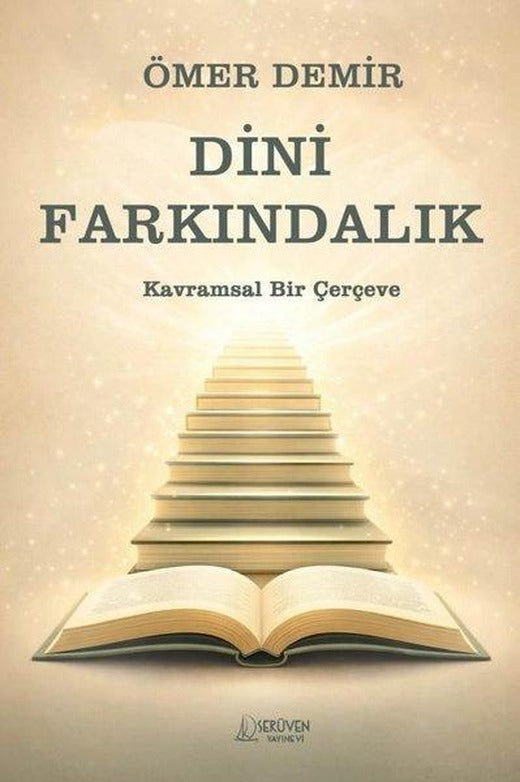 Dini Farkındalık - Kavramsal Bir Çerçeve | Serüven Yayınevi (İnce Kapak)