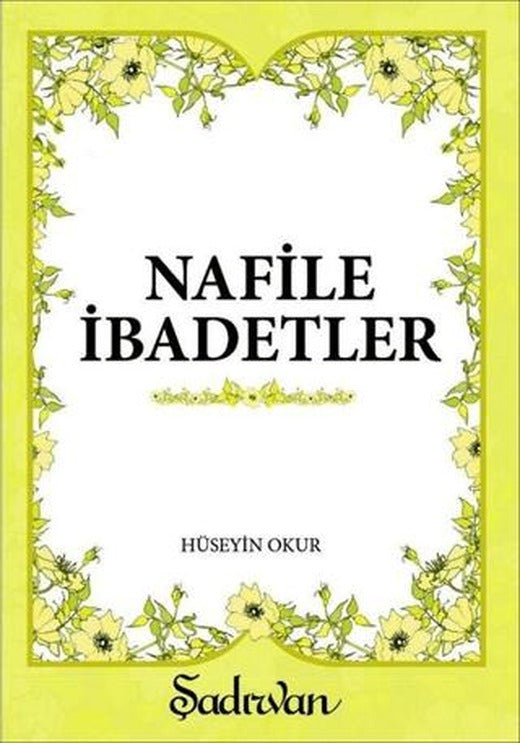 Nafile İbadetler