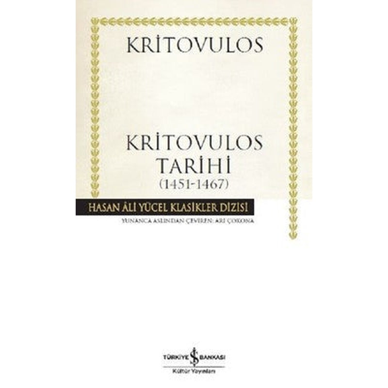 Kritovulos Tarihi 1451-1467 | İş Bankası Kültür Yayınları