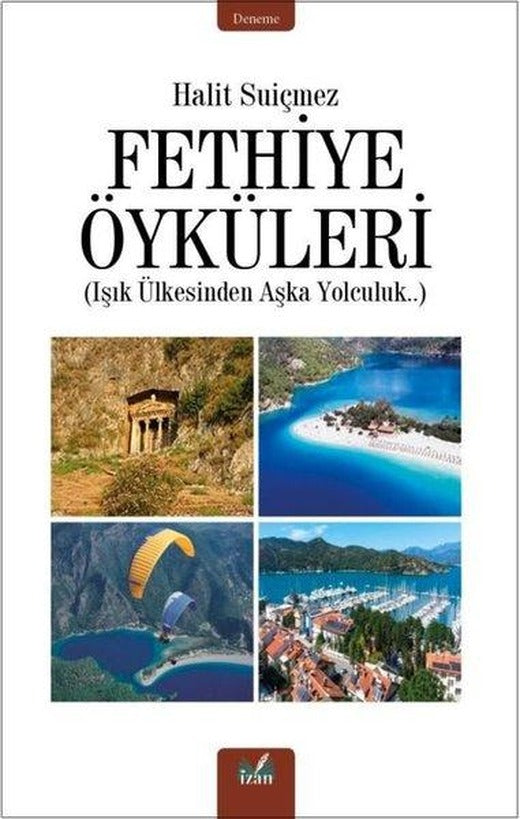 Fethiye Öyküleri | İzan Yayıncılık (İnce Kapak)