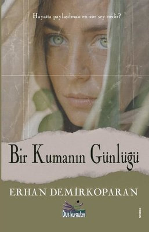 Bir Kumanın Günlüğü | Düş Kurguları Yayınları