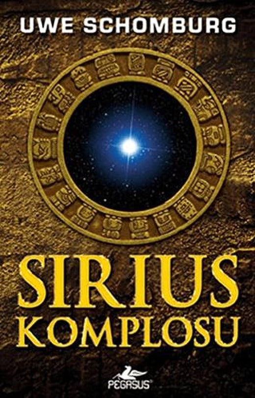 Sirius Komplosu | Pegasus Yayınları (Ciltsiz)