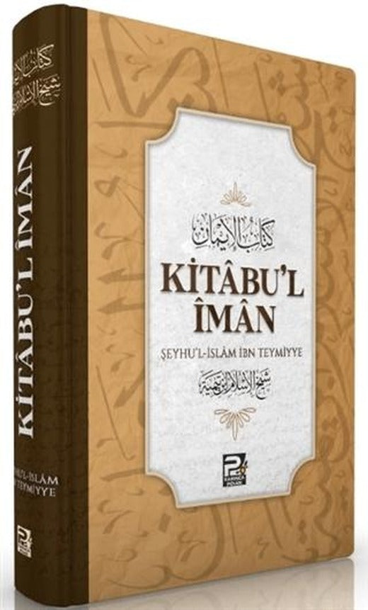 Kitabu'l-İman | Karınca & Polen Yayınları (Ciltli)