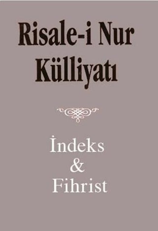 Risale i Nur Külliyatı İndex ve Fihristi (Büyük Boy)