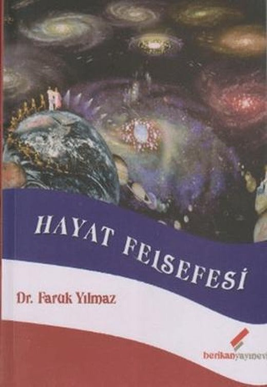 Hayat Felsefesi | Berikan Yayınevi (Ciltsiz)