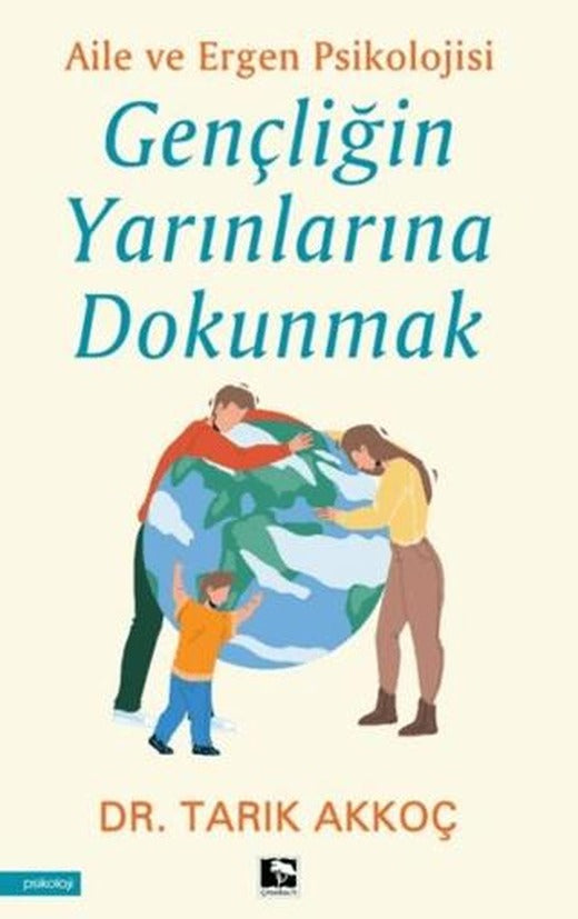 Gençliğin Yarınlarına Dokunmak | Çınaraltı Yayınları (Ciltsiz)
