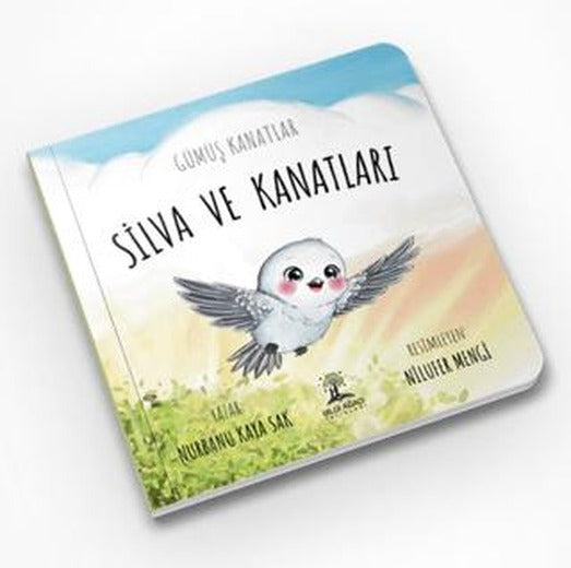 Silva ve Kanatları | Bilgi Ağacı Yayınları (Ciltsiz)