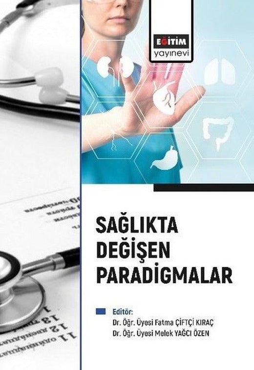 Sağlıkta Değişen Paradigmalar | Eğitim Yayınevi (İnce Kapak)