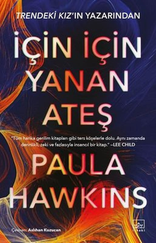 İçin İçin Yanan Ateş | İthaki Yayınları