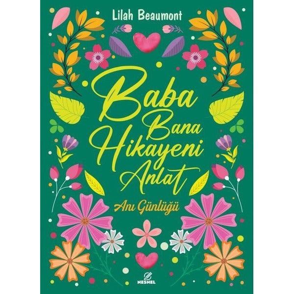 Baba Bana Hikayeni Anlat - Anı Günlüğü | Nesnel Yayınları (İnce Kapak)