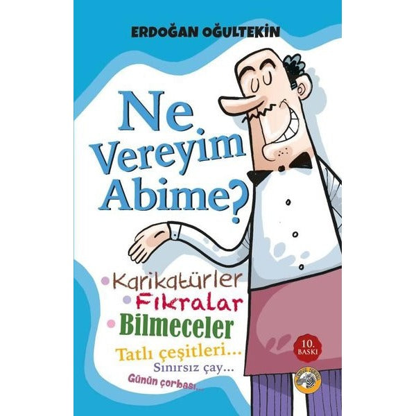 Ne Vereyim Abime? Karikatürler - Fıkralar - Bilmeceler | Akıllı Zebra