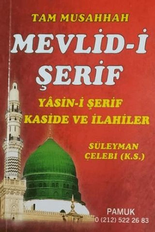 Tam Musahhah Mevlid-i Şerif Kaside ve İlahiler (İlahi-004/P7) | Pamuk Yayıncılık (Ciltsiz)