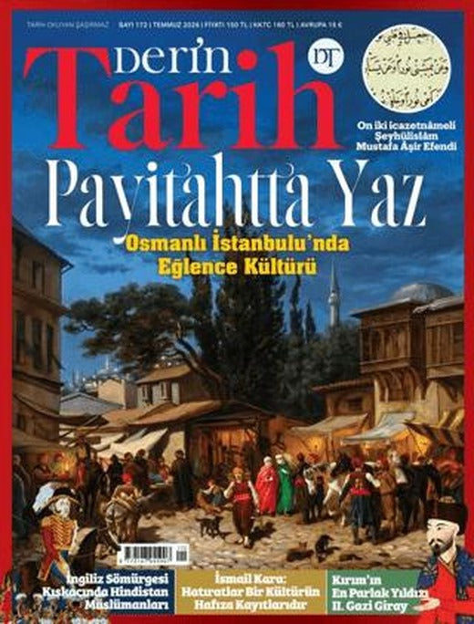 Derin Tarih Dergisi Sayı: 172 Temmuz 2026 | Derin Tarih Dergisi (Ciltsiz)