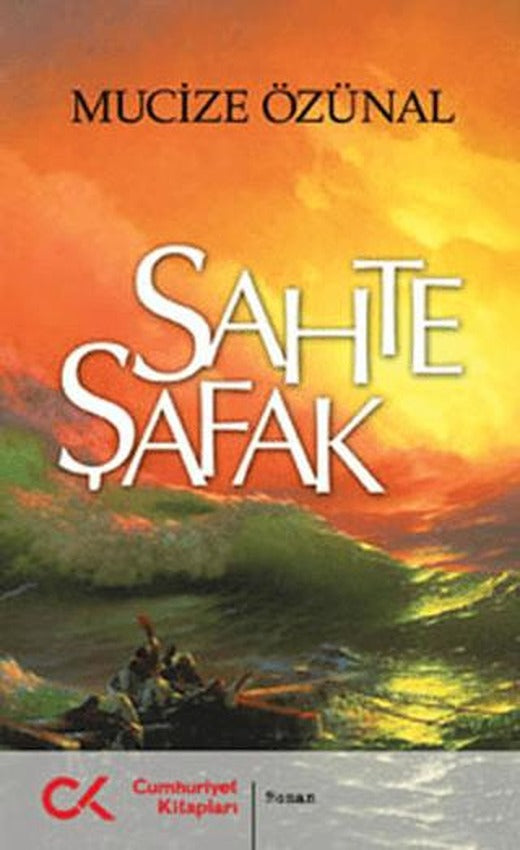 Sahte Şafak | Cumhuriyet Kitapları (Ciltsiz)