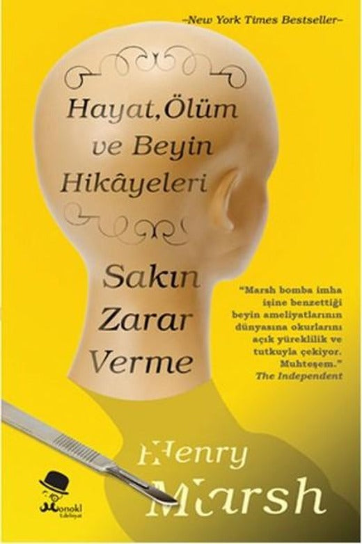 Sakın Zarar Verme | Monokl - Yayınevi Genel Dizisi (İnce Kapak)