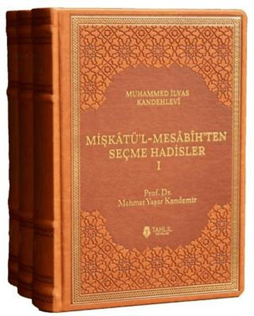 Mişkatü'l-Mesabih'ten Seçme Hadisler (3 Cilt)