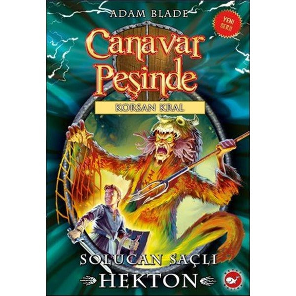 Canavar Peşinde 45-Solucan Saçlı Hekton | Beyaz Balina Yayınları (İnce Kapak)