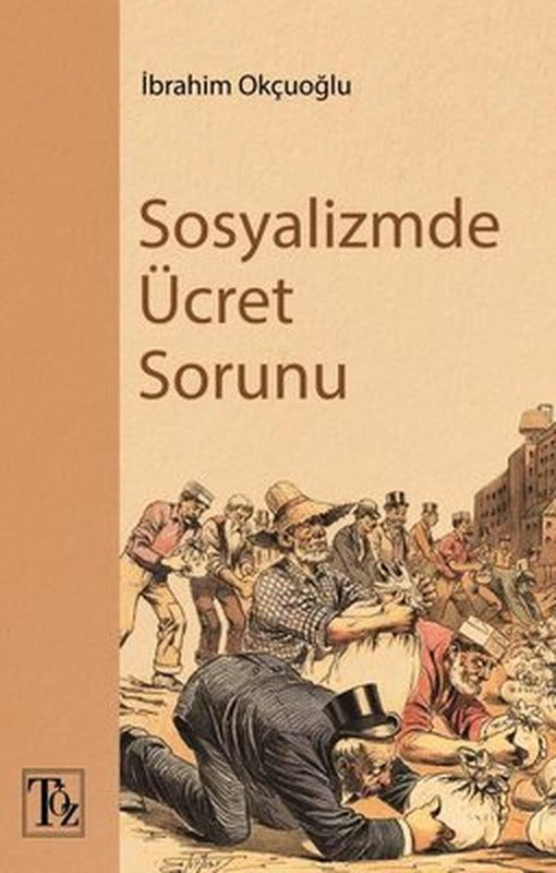 Sosyalizmde Ücret Sorunu | Töz Yayınları