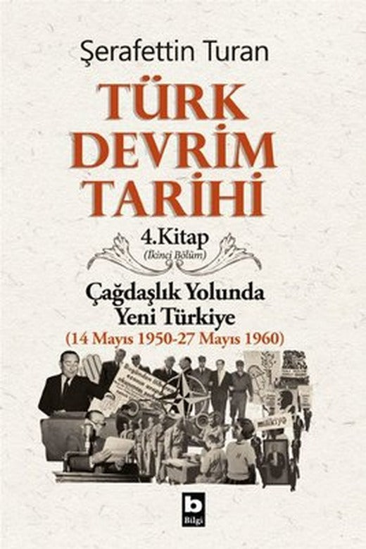 Türk Devrim Tarihi Seti - 7 Kitap Takım | Bilgi Yayınevi