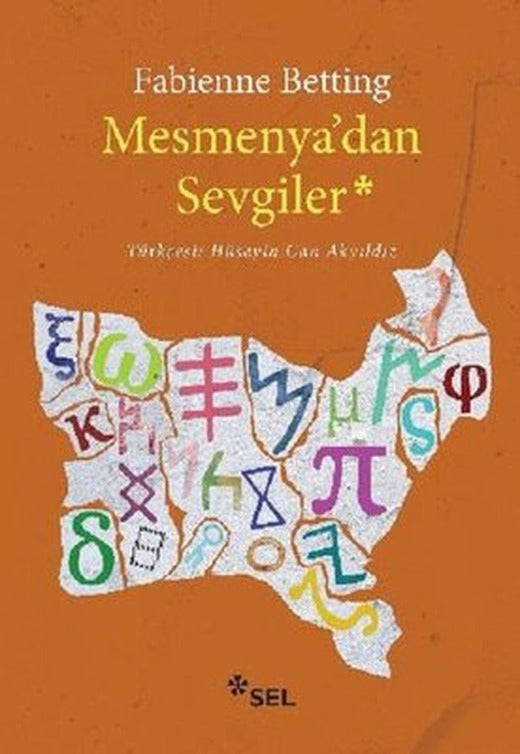 Mesmenya'dan Sevgiler | Sel Yayıncılık