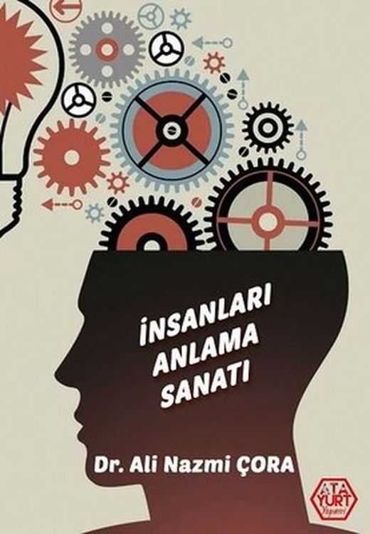 İnsanları Anlama Sanatı | Atayurt Yayınevi