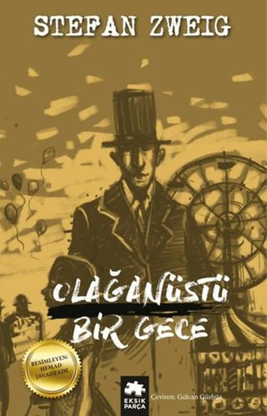 Olağanüstü Bir Gece | Eksik Parça Yayınları (Ciltsiz)