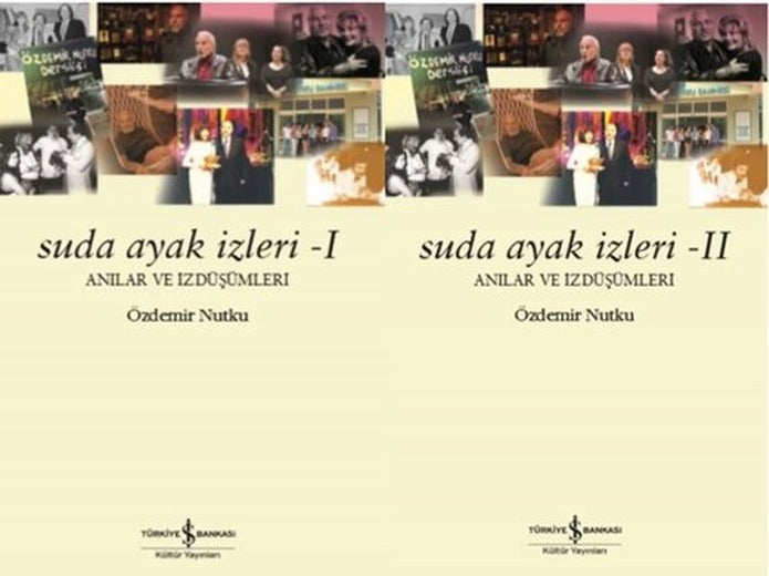 Suda Ayak İzleri - Anılar ve İzdüşümleri Seti - 2 Kitap Takım | İş Bankası Kültür Yayınları