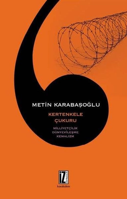 Kertenkele Çukuru | İz Yayıncılık (İnce Kapak)