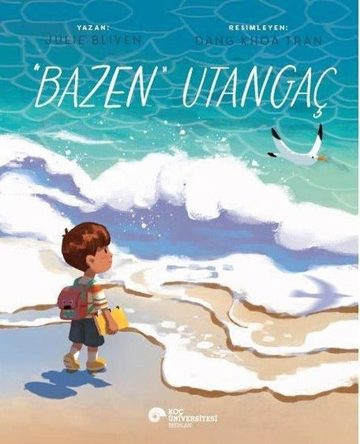 Bazen Utangaç | Koç Üniversitesi Yayınları (İnce Kapak)