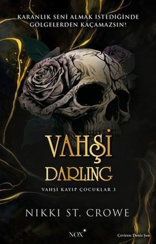 Vahşi Darling - Vahşi Kayıp Çocuklar 3 | Nox Yayınları (İnce Kapak)