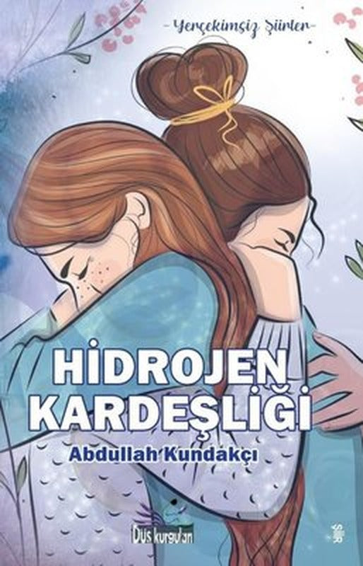 Hidrojen Kardeşliği | Düş Kurguları Yayınları