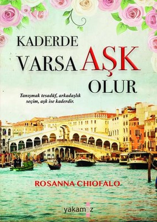 Kaderde Varsa Aşk Olur | Yakamoz Yayınları