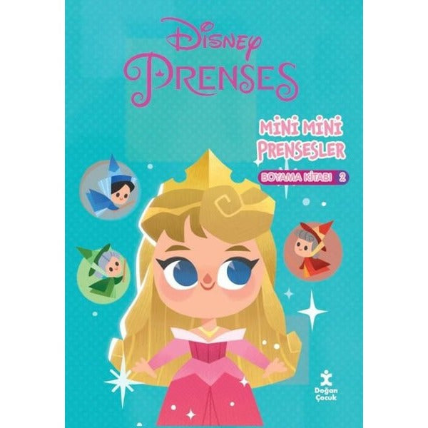 Disney Prenses - Mini Mini Prensesler Boyama Kitabı - 2 | Doğan Çocuk (İnce Kapak)