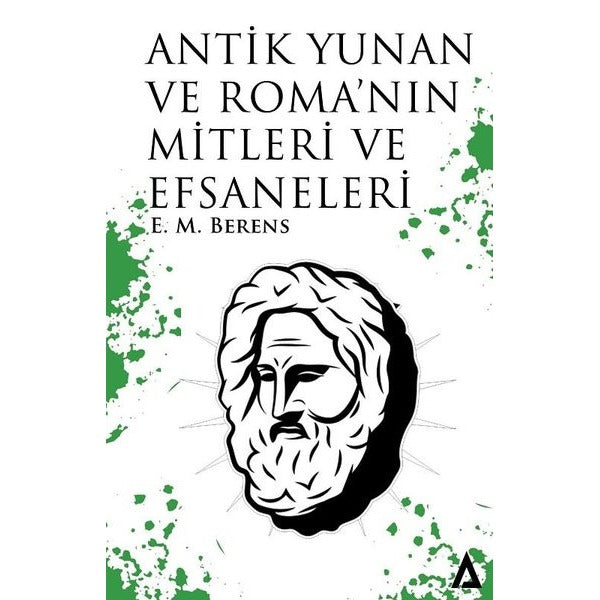 Antik Yunan ve Roma'nın Mitleri ve Efsaneleri | Kanon Kitap (İnce Kapak)