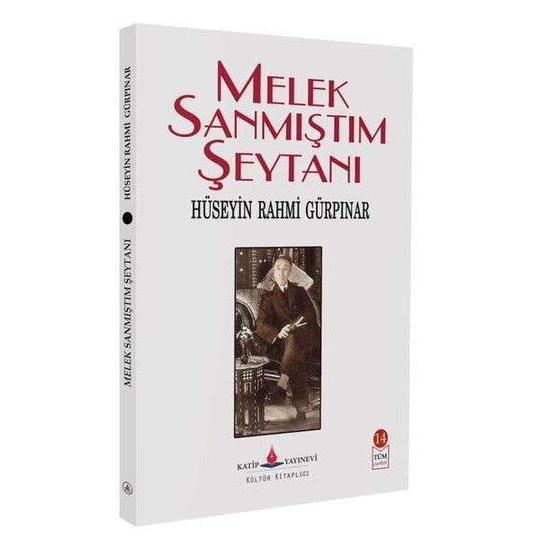 Melek Sanmıştım Şeytanı | Katip Yayınevi (İnce Kapak)