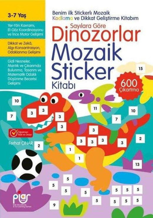 Dinozorlar Mozaik Sticker Kitabı 3 - 7 Yaş | Piar Yayınları (İnce Kapak)