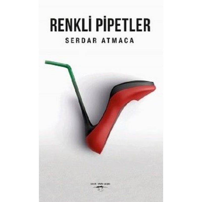 Renkli Pipetler | Sokak Kitapları Yayınları